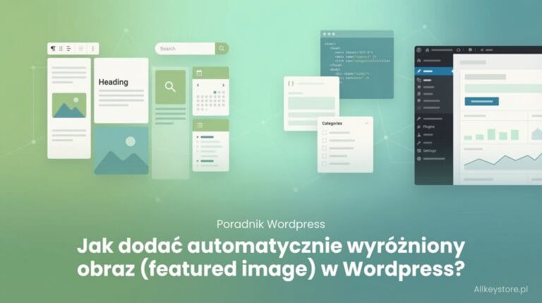 Jak dodać automatycznie dla nowych postów w Wordpress wyróżniony obraz (featured image)?