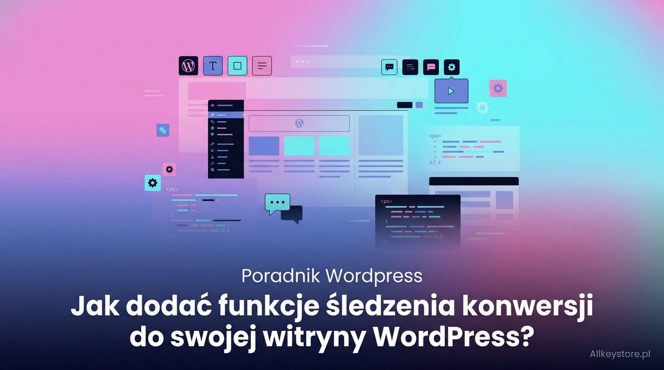 Jak dodać funkcje śledzenia konwersji do swojej witryny WordPress? Jak dodać funkcje śledzenia konwersji do swojej witryny WordPress?