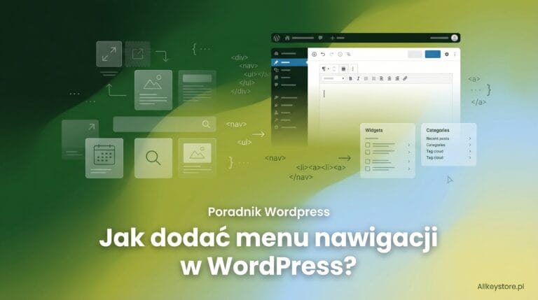 Jak dodać menu nawigacji w WordPress?