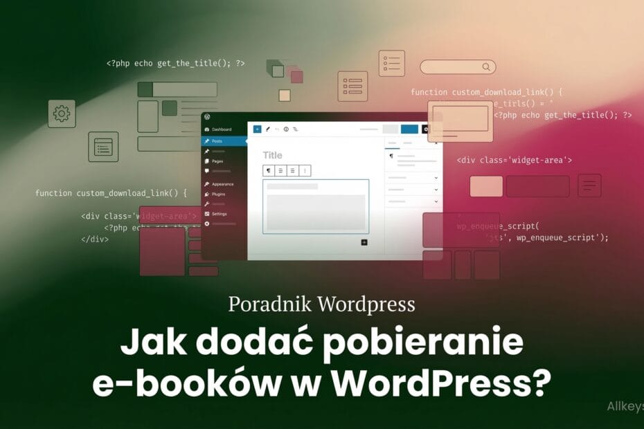 Jak dodać pobieranie e-booków w WordPress?