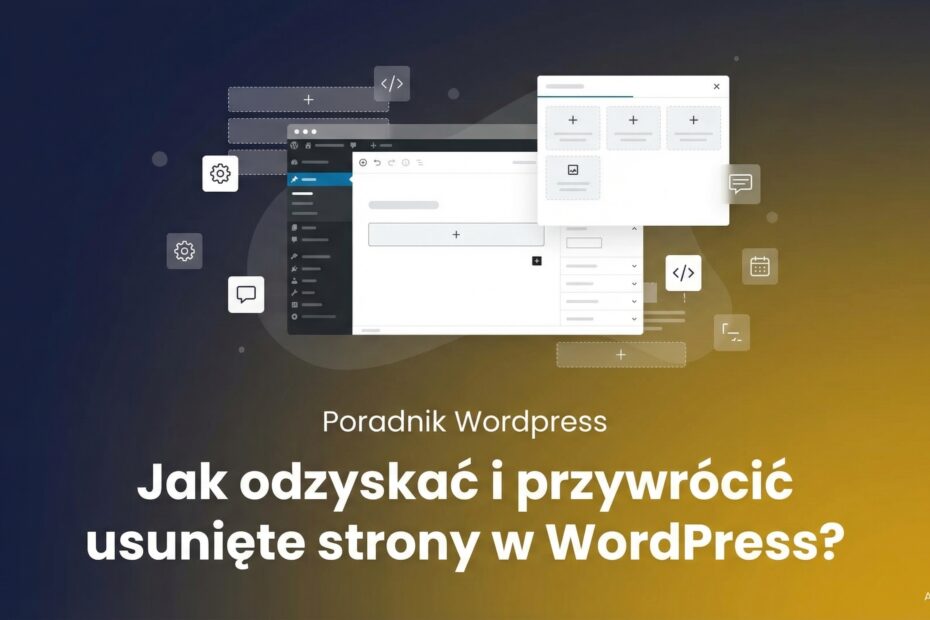 Jak odzyskać i przywrócić usunięte strony w WordPress?