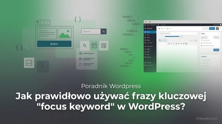 Jak prawidłowo używać frazy kluczowej "focus keyword" w WordPress?