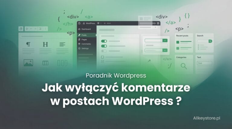Jak wyłączyć komentarze w postach WordPress ?