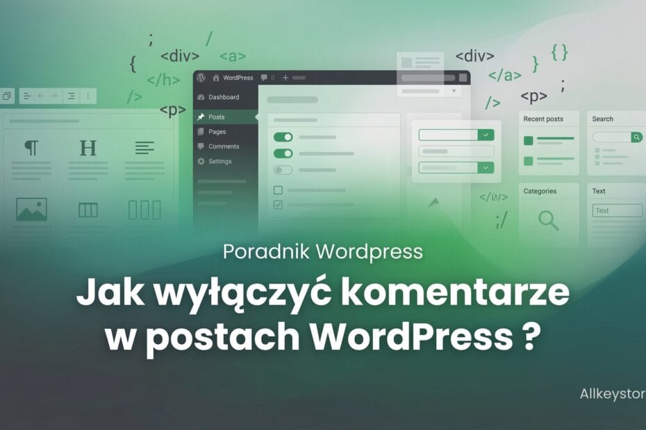Jak wyłączyć komentarze w postach WordPress ?