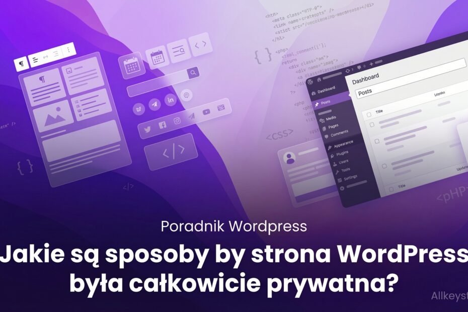 Welche Möglichkeiten gibt es, eine WordPress-Site vollständig privat zu machen? Welche Möglichkeiten gibt es, eine WordPress-Site vollständig privat zu machen?