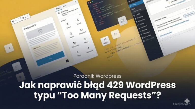 Jak naprawić błąd 429 WordPress typu "Too Many Requests"? Jak naprawić błąd 429 WordPress typu "Too Many Requests"?