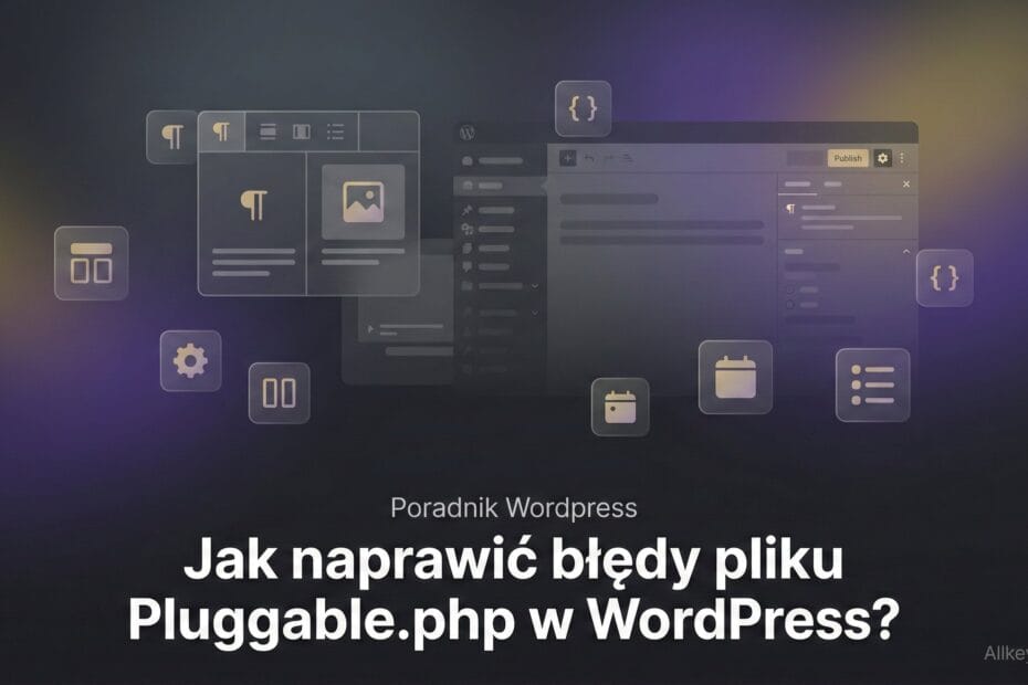 Jak naprawić błędy pliku Pluggable.php w WordPress? Jak naprawić błędy pliku Pluggable.php w WordPress?