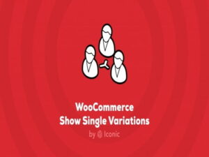 Wtyczka Iconic WooCommerce Show Single Variations | Sklep z dodatkami premium WP Allkeystore.pl