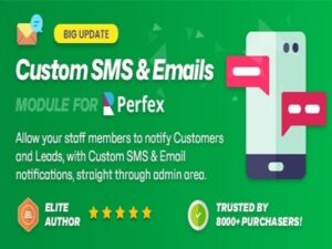 Perfex CRM Custom SMS & Email Notifications