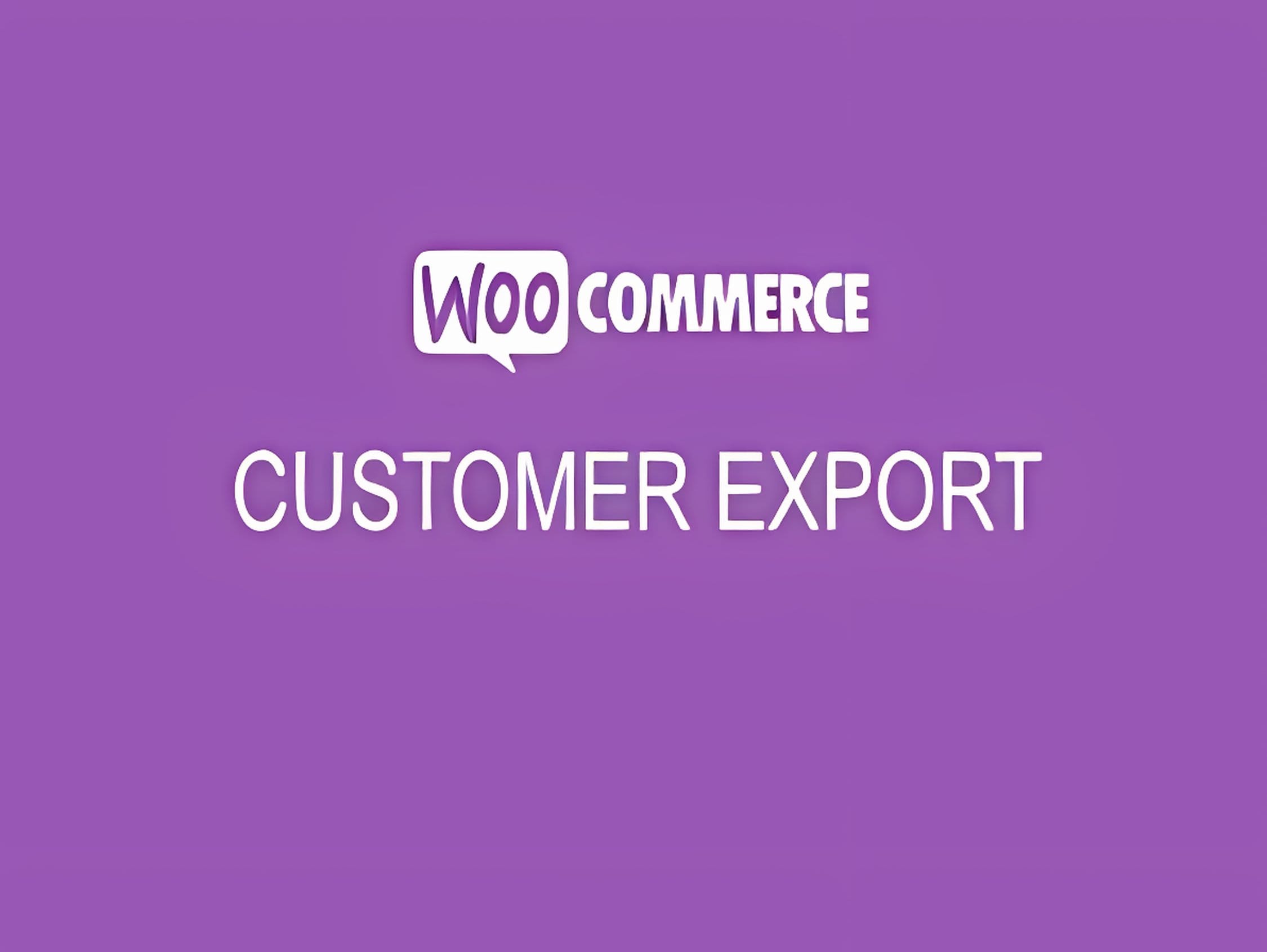 Wtyczka Woocommerce Order/Customer Csv Export Wtyczka Woocommerce Order/Customer Csv Export