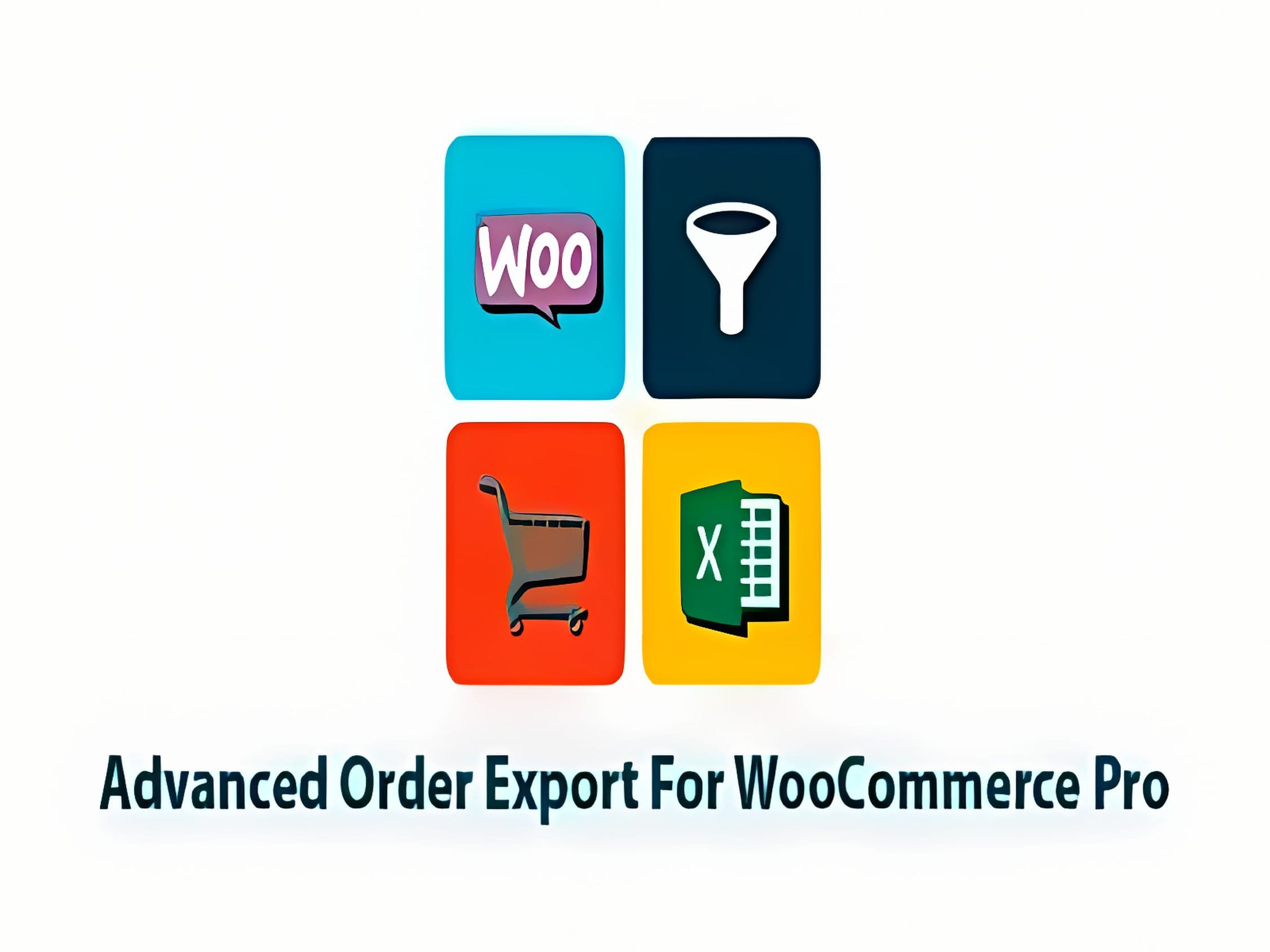 Wtyczka Advanced Order Export For WooCommerce PRO Wtyczka Advanced Order Export For WooCommerce PRO