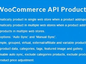 Wtyczka WooCommerce API Product Sync with Multiple WooCommerce Stores